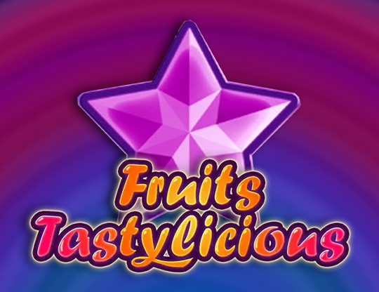 Fruits Tastylicious